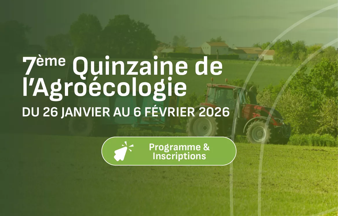 7ème Quinzaine de l’agroécologie